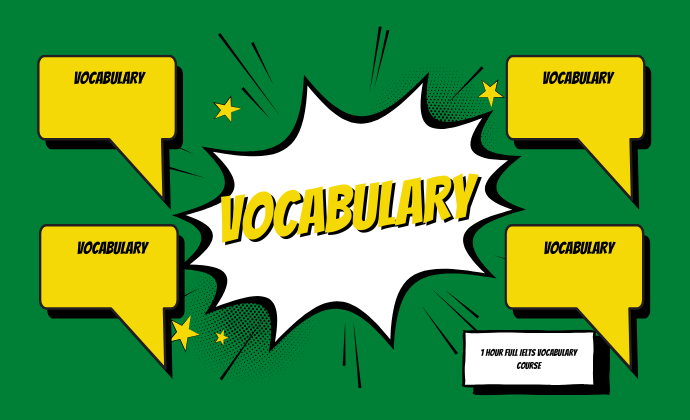 1 Hour Full IELTS Vocabulary Course